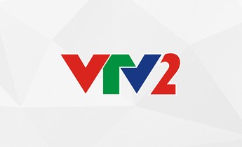 VTV2 - Truyền Hình Online - Xem VTV2HD Chất Lượng Cao